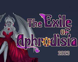 exile of aphrodisia|[18+] The Exile of Aphrodisia by Blue Fairy Media Games .